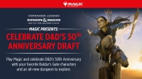  D&D 50th Anniversary Draft - Commander Legends: Baldur's Gate